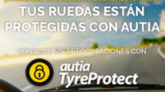 Autia ofrece garantía de cualquier neumático con TyreProtect