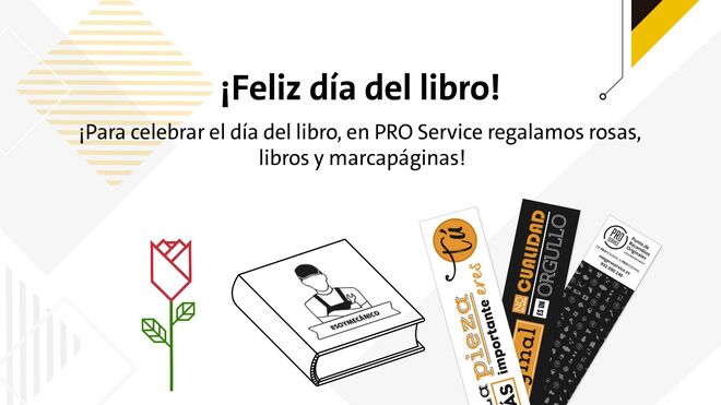 Pro Service celebra el Día Internacional del Libro y Sant Jordi