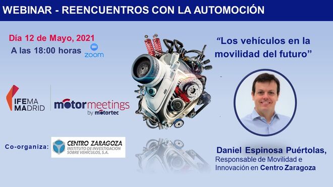 Centro Zaragoza analizará los vehículos en la movilidad del futuro en el marco de Motormeetings