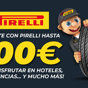 Confortauto regala hasta 100 euros en experiencias y viajes por la compra de neumáticos Pirelli