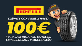 Confortauto regala hasta 100 euros en experiencias y viajes por la compra de neumáticos Pirelli