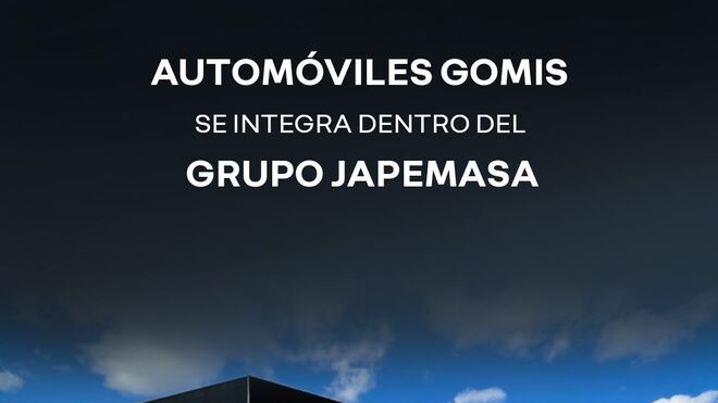 Automóviles Gomis se integra dentro del Grupo Japemasa