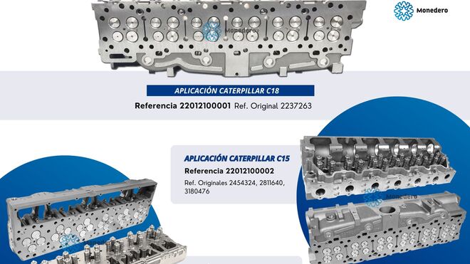 Monedero presenta sus nuevas culatas compatibles con Caterpillar C18, C15 y C12