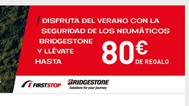 First Stop ofrece cheques de hasta 80 euros por el cambio de neumáticos Bridgestone