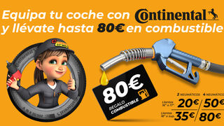 Confortauto regala 80 euros en carburante por la compra de neumáticos Continental
